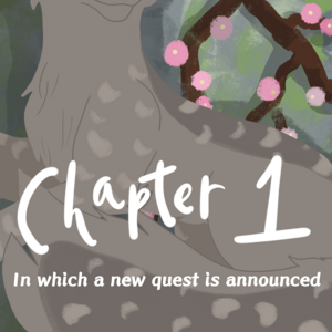 01 - In which a new quest is announced