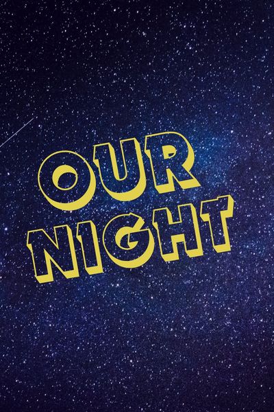 Our Night 