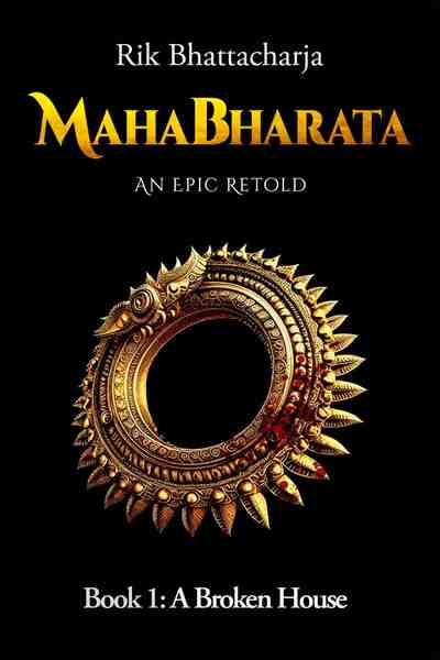 Mahabharata - An Epic Retold