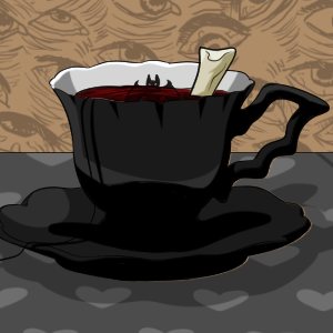 Pour me a cup of tea...