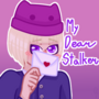 My Dear Stalker