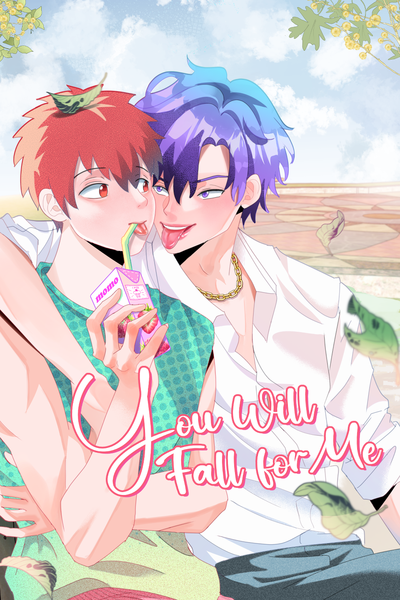 You Will Fall for Me (BL)