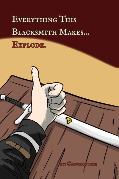Everything This Blacksmith Makes... Explode.
