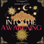 Into The Awakening 