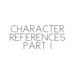 Character References 1