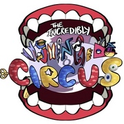 The Incredibly Unhinged Circus