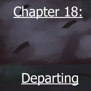 Chapter 18: Departing