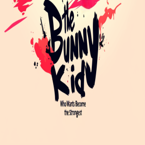 Eleo The bunny kid who wants to become the strongest: part 1