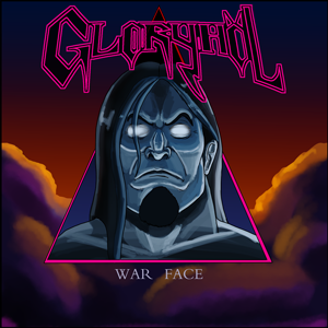 Gloryhöl 4- War face
