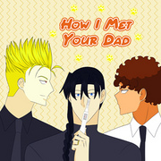 How I Met Your Dad