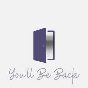 You'll Be Back (Chapter 1: Part 2)