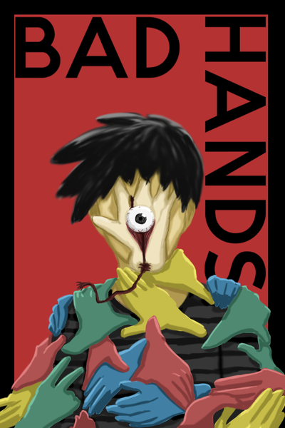 BAD HANDS