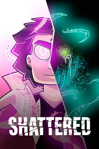 Shattered