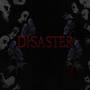 Disaster 