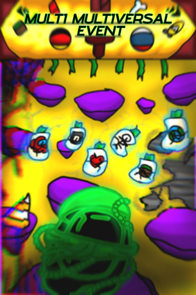 Multi Multiversal Event 