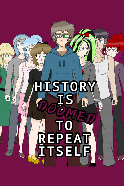 History Is Doomed To Repeat Itself