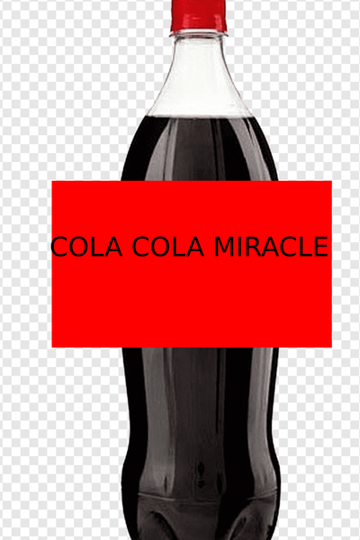 Cola Cola Miracle