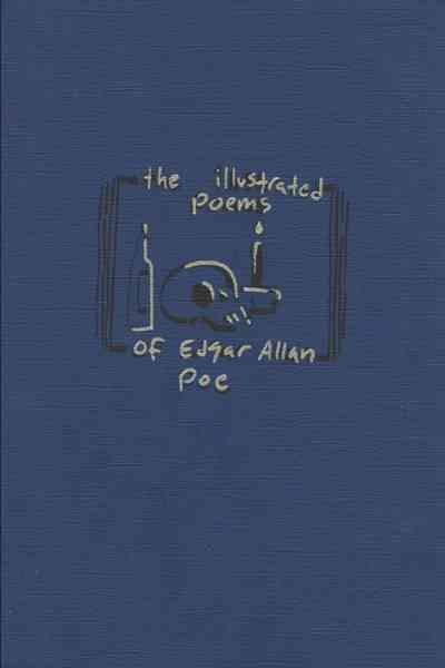 The Illustrated Poems Of Edgar Allan Poe
