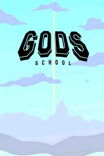 GODS SCHOOL