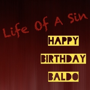 Baldo&rsquo;s Birthday!