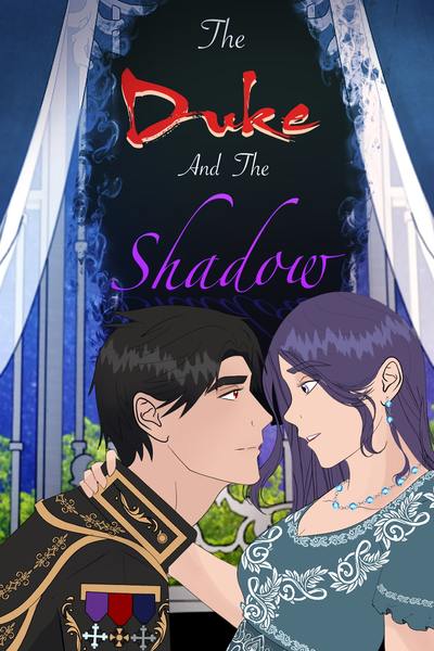 The Duke and the Shadow
