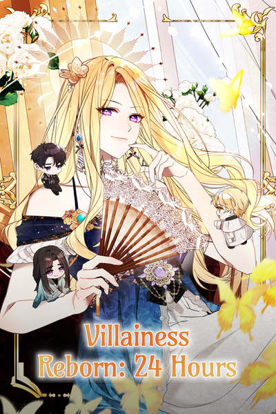 Villainess Reborn: 24 Hours