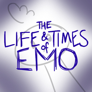 The Life and Times of Emo 