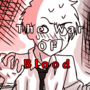 THE WAR OF BLOOD 