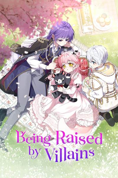 Being Raised by Villains
