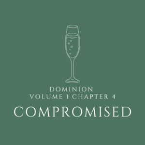 Volume 1 Chapter 4 - Compromised