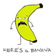 Here's a Banana