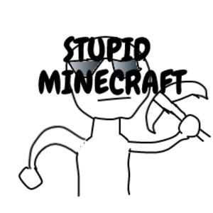 Stupid Minecraft!