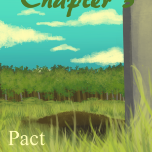 Chapter Three - Pact