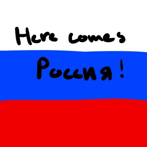 Here comes Russia!