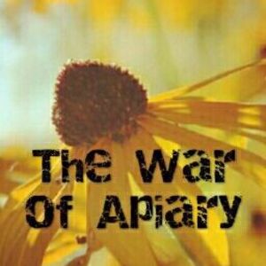 The War of Apiary