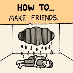 How to... Make Friends