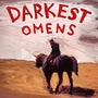 Darkest Omens