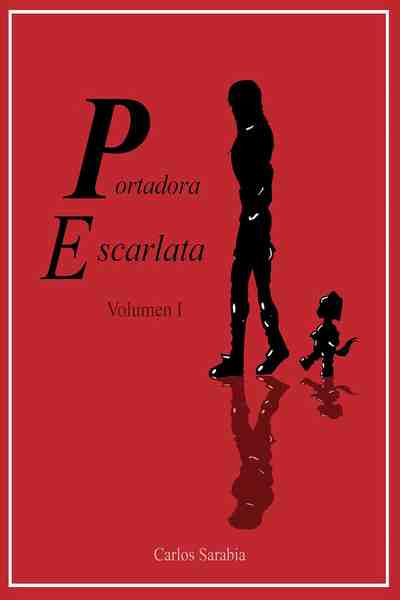 Portadora Escarlata Volumen 1