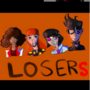 the dumbass adventures of the LOSERSSS!