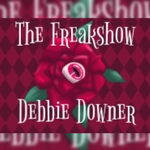 Debbie Downer 