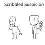 Scribbled Suspicion