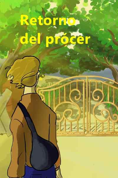 El retorno del procer
