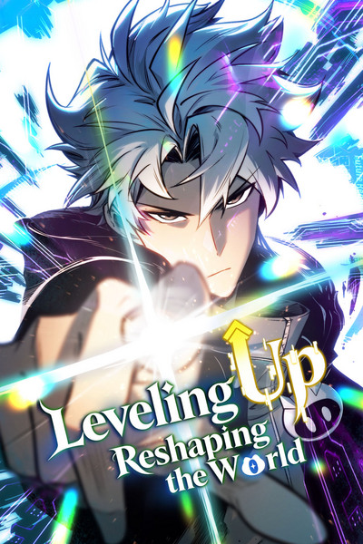 Leveling Up: Reshaping the World