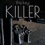THE KEY KILLER