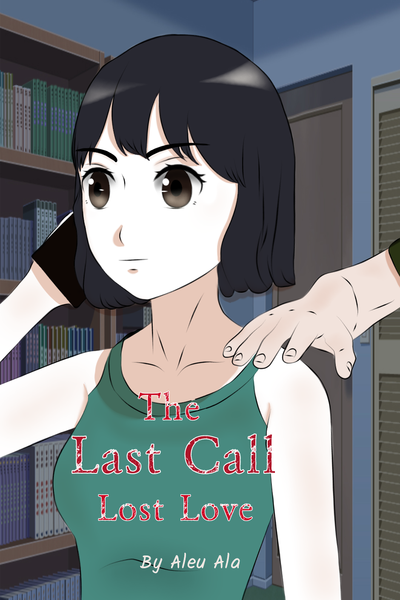 The Last Call Lost Love