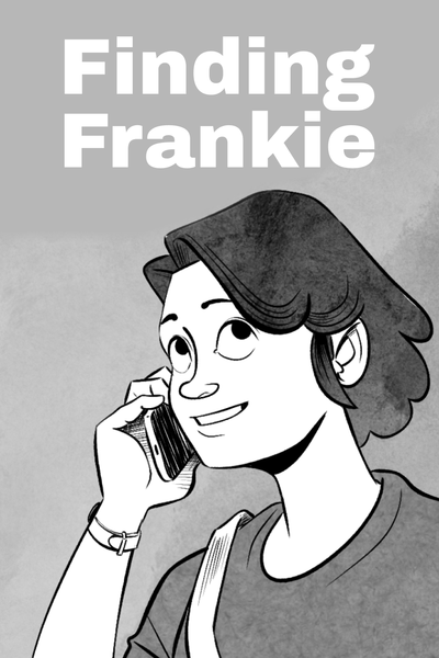 Finding Frankie