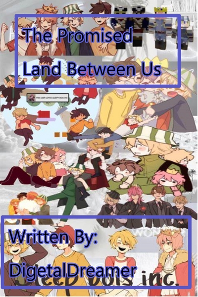 The promised land between us