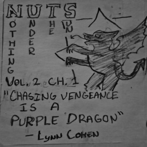 Volume 2: Chapter 1 "Chasing Vengeance is a Purple Dragon"