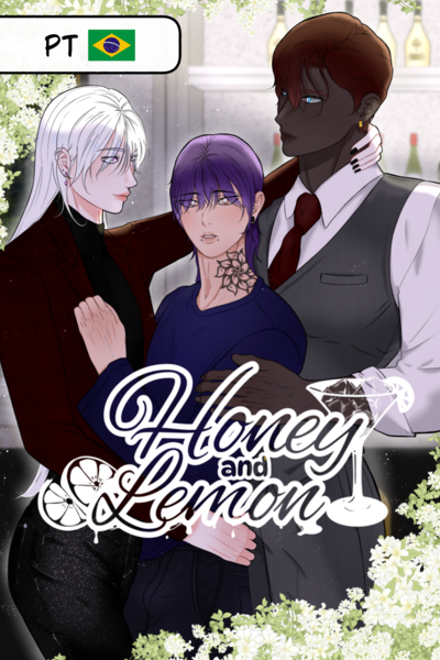 Honey And Lemon PT-BR