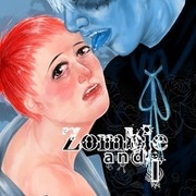 Zombie And I
